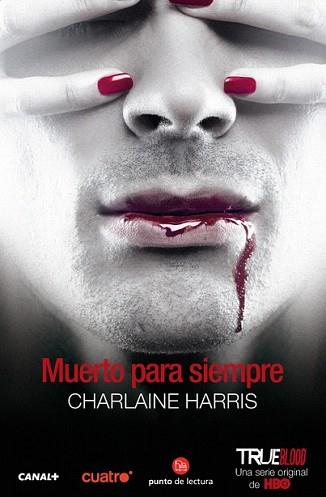 MUERTO PARA SIEMPRE | 9788466328180 | HARRIS, CHARLAINE | Llibreria L'Illa - Llibreria Online de Mollet - Comprar llibres online