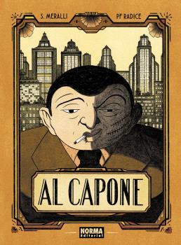 AL CAPONE | 9788467966626 | MERALLI, SWANN/RADICE, PF | Llibreria L'Illa - Llibreria Online de Mollet - Comprar llibres online