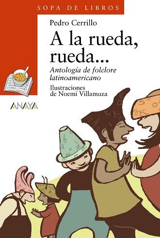 A LA RUEDA, RUEDA... | 9788420744117 | CERRILLO, PEDRO | Llibreria L'Illa - Llibreria Online de Mollet - Comprar llibres online