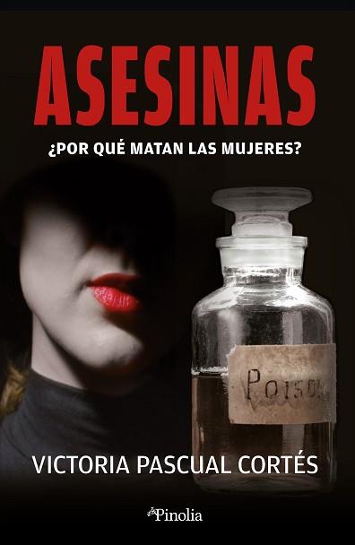 ASESINAS | 9788418965838 | PASCUAL CORTÉS, VICTORIA | Llibreria L'Illa - Llibreria Online de Mollet - Comprar llibres online