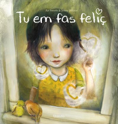 TU EM FAS FELIÇ | 9788416773169 | SWERTS, AN/BAKKER, JENNY | Llibreria L'Illa - Llibreria Online de Mollet - Comprar llibres online