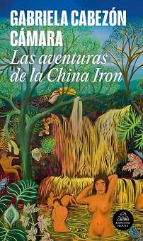 AVENTURAS DE LA CHINA IRON, LAS | 9788439736264 | CABEZÓN CÁMARA, GABRIELA | Llibreria L'Illa - Llibreria Online de Mollet - Comprar llibres online