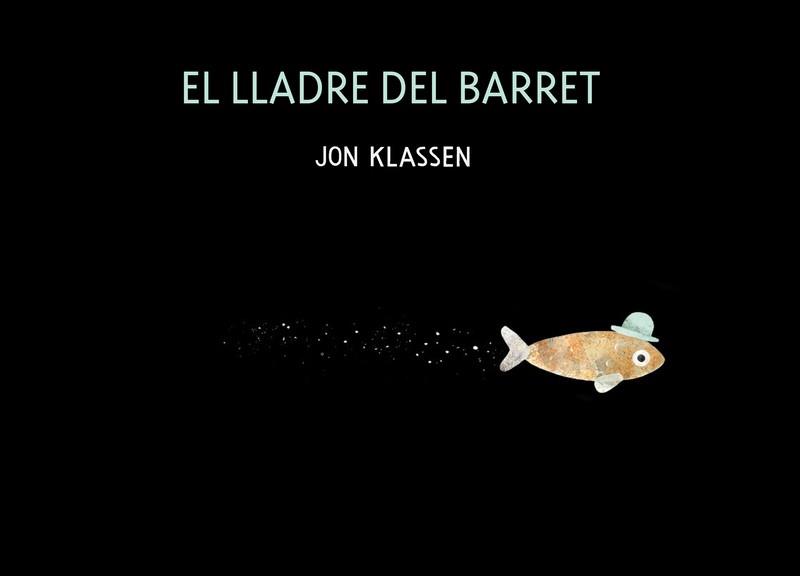 LLADRE DEL BARRET, EL | 9788418133671 | KLASSEN, JON | Llibreria L'Illa - Llibreria Online de Mollet - Comprar llibres online