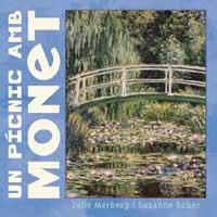 PICNIC AMB MONET, UN | 9788484882022 | MERBERG, JULIE/BOBER, SUZANNE | Llibreria L'Illa - Llibreria Online de Mollet - Comprar llibres online