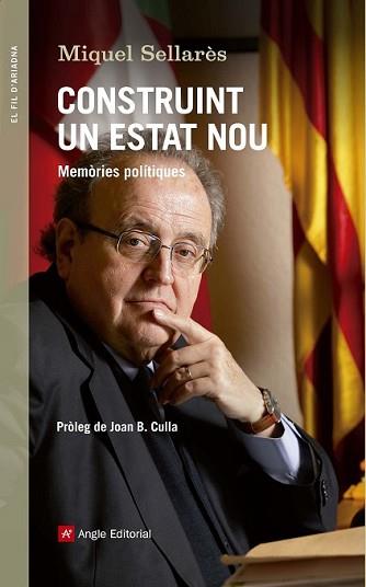 CONSTRUINT UN ESTAT NOU | 9788415695998 | SELLARÈS I PERELLÓ, MIQUEL | Llibreria L'Illa - Llibreria Online de Mollet - Comprar llibres online