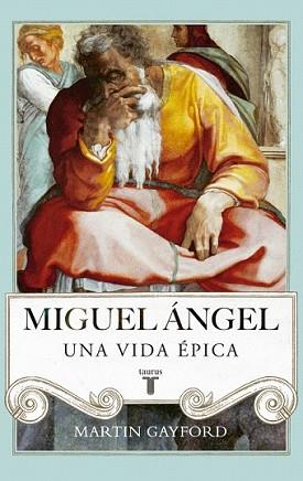 MIGUEL ÁNGEL | 9788430616916 | GAYFORD, MARTIN | Llibreria L'Illa - Llibreria Online de Mollet - Comprar llibres online