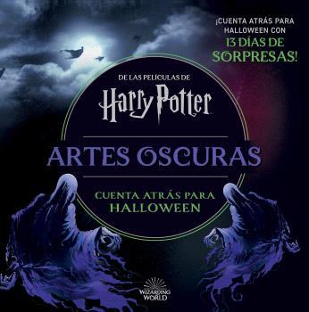 HARRY POTTER: ARTES OSCURAS. CUENTA ATRÁS HASTA HALLOWEEN | 9788467956863 | Llibreria L'Illa - Llibreria Online de Mollet - Comprar llibres online