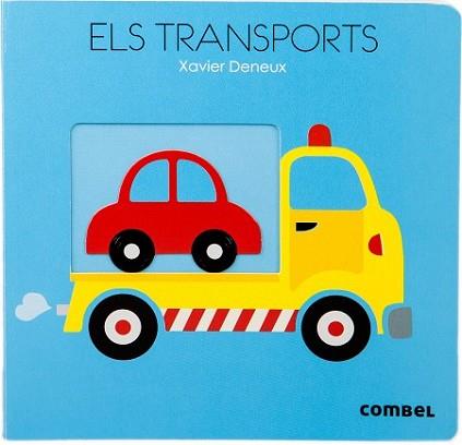 TRANSPORTS, ELS | 9788498259278 | DENEUX, XAVIER | Llibreria L'Illa - Llibreria Online de Mollet - Comprar llibres online