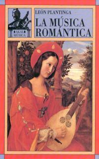 MUSICA ROMANTICA, LA | 9788446000402 | PLANTIGA | Llibreria L'Illa - Llibreria Online de Mollet - Comprar llibres online