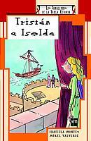 TRISTAN E ISOLDA | 9788434878020 | MONTES, GRACIELA / VALVERDE, MIKEL | Llibreria L'Illa - Llibreria Online de Mollet - Comprar llibres online