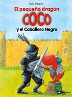 PEQUEÑO DRAGON COCO Y EL CABALLERO NEGRO, EL | 9788424633493 | SIEGNER, INGO | Llibreria L'Illa - Llibreria Online de Mollet - Comprar llibres online