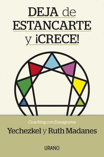 DEJA DE ESTANCARTE Y ¡CRECE! | 9788479538378 | MADANES, RUTH/MADANES, YECHEZKEL | Llibreria L'Illa - Llibreria Online de Mollet - Comprar llibres online