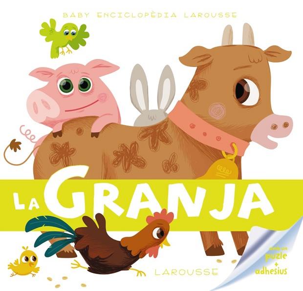 BABY ENCICLOPÈDIA. LA GRANJA (CATALÀ) | 9788415785354 | LAROUSSE EDITORIAL | Llibreria L'Illa - Llibreria Online de Mollet - Comprar llibres online