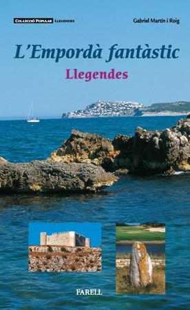 EMPORDA FANTASTIC, L' | 9788495695314 | MARTIN I ROIG, GABRIEL | Llibreria L'Illa - Llibreria Online de Mollet - Comprar llibres online