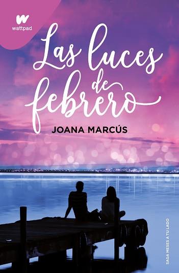 LUCES DE FEBRERO, LAS | 9788419421135 | MARCÚS, JOANA | Llibreria L'Illa - Llibreria Online de Mollet - Comprar llibres online