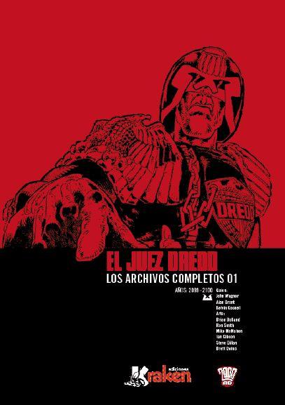 JUEZ DREDD. LOS ARCHIVOS COMPLETOS 01 | 9788416086856 | WAGNER, JOHN | Llibreria L'Illa - Llibreria Online de Mollet - Comprar llibres online