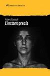 INSTANT PRECIS, L' | 9788412062533 | GASSULL ALBERT | Llibreria L'Illa - Llibreria Online de Mollet - Comprar llibres online