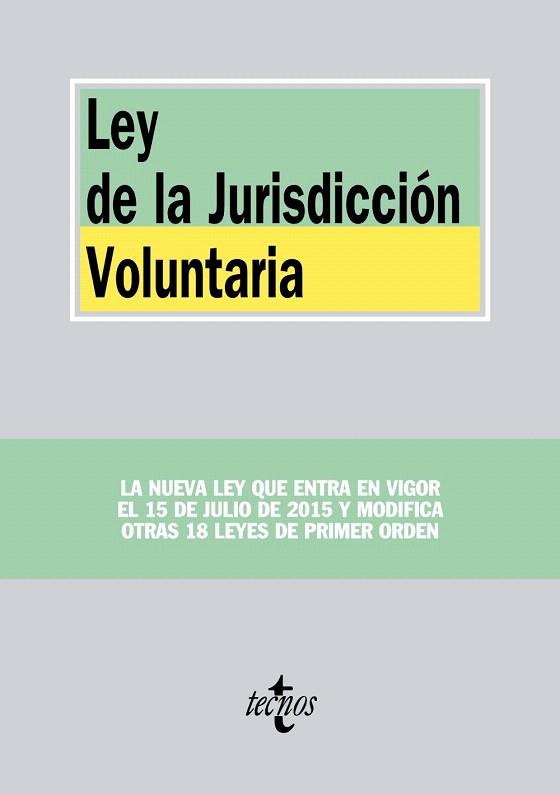 LEY DE LA JURISDICCIÓN VOLUNTARIA | 9788430967315 | EDITORIAL TECNOS | Llibreria L'Illa - Llibreria Online de Mollet - Comprar llibres online