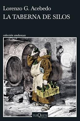 TABERNA DE SILOS, LA | 9788411073196 | ACEBEDO, LORENZO G. | Llibreria L'Illa - Llibreria Online de Mollet - Comprar llibres online