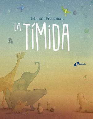 TÍMIDA, LA | 9788499068077 | FREEDMAN, DEBORAH | Llibreria L'Illa - Llibreria Online de Mollet - Comprar llibres online