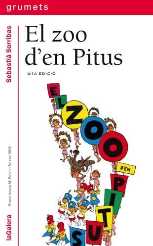 ZOO D'EN PITUS,EL | 9788424681012 | SORRIBAS, SEBASTIA | Llibreria L'Illa - Llibreria Online de Mollet - Comprar llibres online