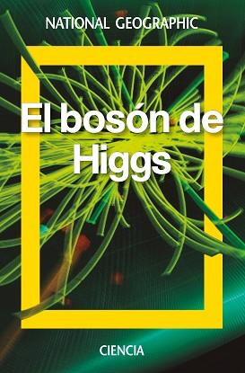 BOSÓN DE HIGGS, EL | 9788482986593 | BLANCO LASERNA, DAVID | Llibreria L'Illa - Llibreria Online de Mollet - Comprar llibres online