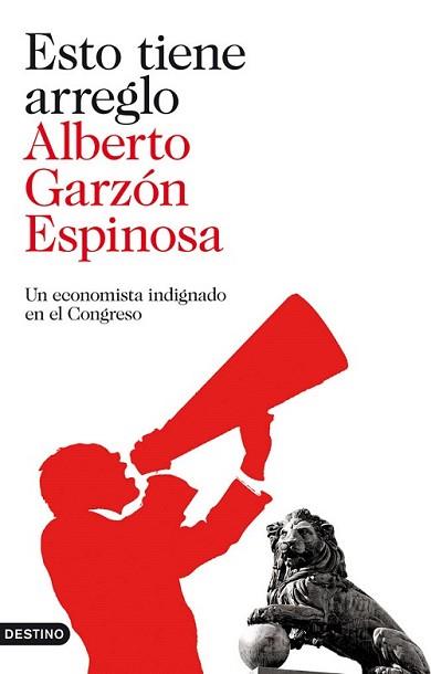 ESTO TIENE ARREGLO | 9788423323678 | GARZON ESPINOSA, ALBERTO | Llibreria L'Illa - Llibreria Online de Mollet - Comprar llibres online