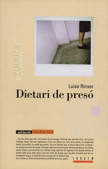 DIETARI DE PRESO | 9788481313208 | RINSER, LUIS | Llibreria L'Illa - Llibreria Online de Mollet - Comprar llibres online