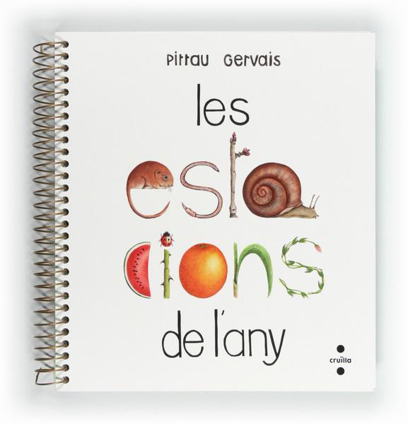 ESTACIONS DE L'ANY,LES | 9788466128759 | PITTAU, FRANCESCO | Llibreria L'Illa - Llibreria Online de Mollet - Comprar llibres online