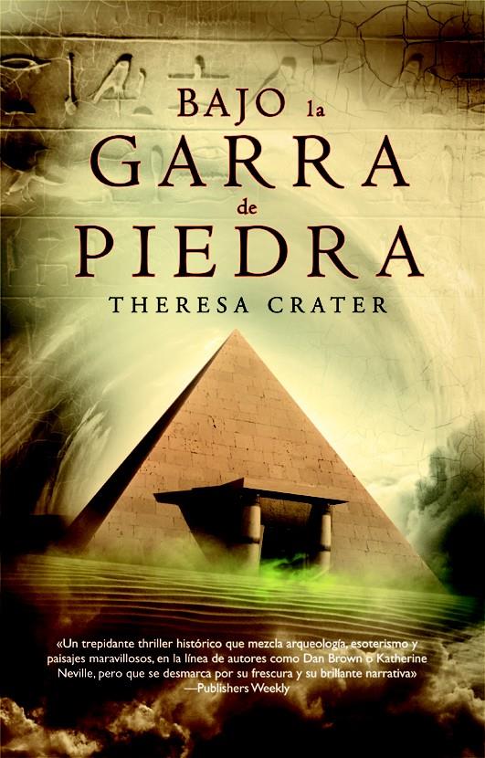 BAJO LA GARRA DE PIEDRA | 9788498005370 | CRATER, THERESA | Llibreria L'Illa - Llibreria Online de Mollet - Comprar llibres online