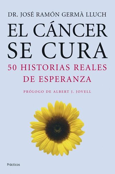 CANCER SE CURA, EL | 9788408068327 | GERMA LLUCH, JOSE RAMON | Llibreria L'Illa - Llibreria Online de Mollet - Comprar llibres online