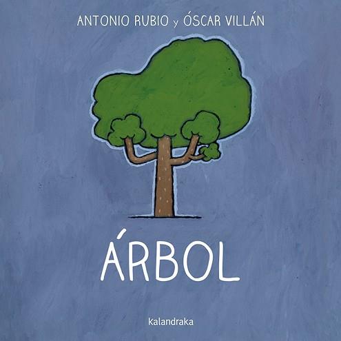 ARBOL | 9788492608812 | RUBIO, ANTONIO | Llibreria L'Illa - Llibreria Online de Mollet - Comprar llibres online