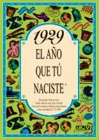 1929 EL AÑO QUE TU NACISTE | 9788488907660 | COLLADO BASCOMPTE, ROSA | Llibreria L'Illa - Llibreria Online de Mollet - Comprar llibres online