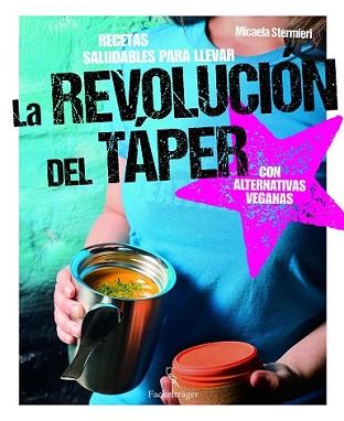 REVOLUCIÓN DEL TÁPER, LA | 9783771600242 | STERMIERI, MICAELA | Llibreria L'Illa - Llibreria Online de Mollet - Comprar llibres online