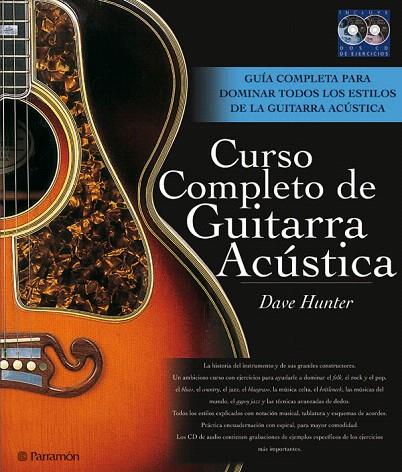 CURSO COMPLETO DE GUITARRA ACUSTICA | 9788434233508 | HUNTER, DAVE | Llibreria L'Illa - Llibreria Online de Mollet - Comprar llibres online