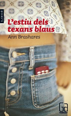 ESTIU DELS TEXANS BLAUS, L' | 9788466106399 | BRASHARES, ANN