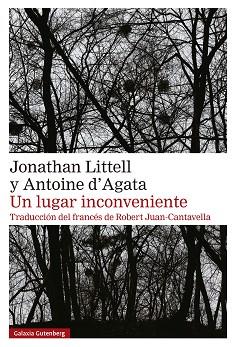 LUGAR INCONVENIENTE, UN | 9788410107595 | LITTELL, JONATHAN/D'AGATA, ANTOINE | Llibreria L'Illa - Llibreria Online de Mollet - Comprar llibres online