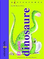 PETIT DINOSAURE, EL | 9788466103848 | ROMERO YEBRA, ANA Mª | Llibreria L'Illa - Llibreria Online de Mollet - Comprar llibres online