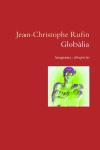 GLOBALIA | 9788497871082 | RUFIN, JEAN CHRISTOPHE | Llibreria L'Illa - Llibreria Online de Mollet - Comprar llibres online