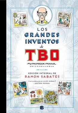 GRANDES INVENTOS DE TBO  | 9788466656870 | SABATES, RAMON | Llibreria L'Illa - Llibreria Online de Mollet - Comprar llibres online