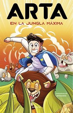 ARTA EN LA JUNGLA MÁXIMA (ARTA GAME 5) | 9788419650092 | GAME, ARTA | Llibreria L'Illa - Llibreria Online de Mollet - Comprar llibres online