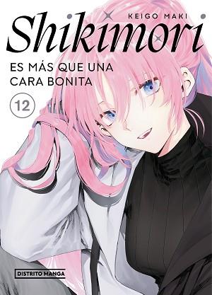 SHIKIMORI ES MÁS QUE UNA CARA BONITA 12 | 9788419686169 | MAKI, KEIGO | Llibreria L'Illa - Llibreria Online de Mollet - Comprar llibres online