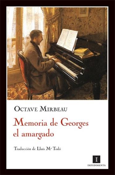 MEMORIA DE GEORGES EL AMARGADO | 9788493655020 | MIRBEAU, OCTAVE | Llibreria L'Illa - Llibreria Online de Mollet - Comprar llibres online