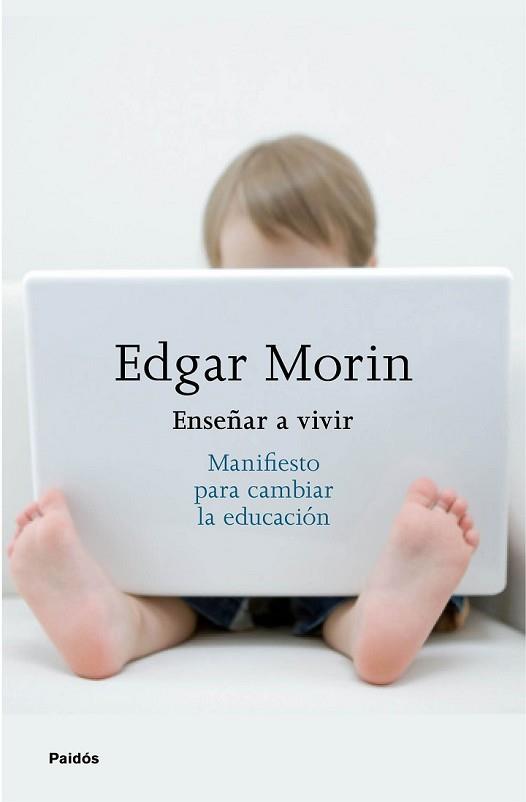 ENSEÑAR A VIVIR | 9788449332050 | MORIN, EDGAR | Llibreria L'Illa - Llibreria Online de Mollet - Comprar llibres online