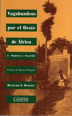 VAGABUNDOS POR EL OESTE DE AFRICA | 9788475843872 | BURTON, RICHARD F.