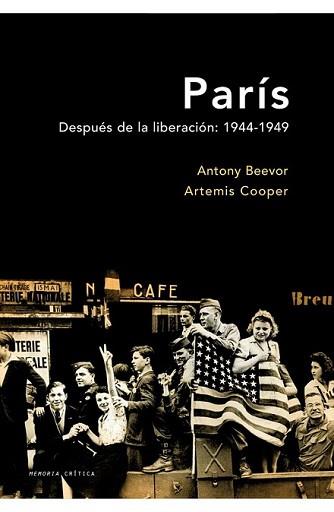 PARÍS DESPUÉS DE LA LIBERACIÓN | 9788498921182 | BEEVOR, ANTONY / COOPER, ARTEMIS | Llibreria L'Illa - Llibreria Online de Mollet - Comprar llibres online