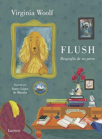 FLUSH | 9788426406040 | WOOLF, VIRGINIA/LÓPEZ DE MUNÁIN, IRATXE | Llibreria L'Illa - Llibreria Online de Mollet - Comprar llibres online