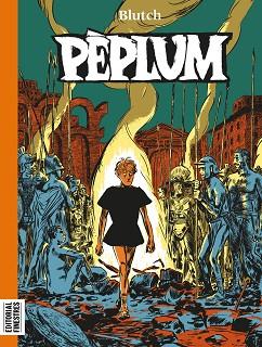 PÈPLUM | 9788419523143 | BLUTCH | Llibreria L'Illa - Llibreria Online de Mollet - Comprar llibres online