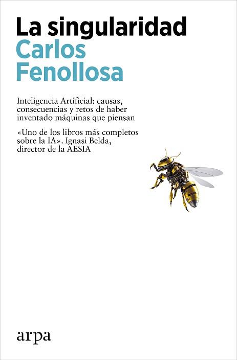 SINGULARIDAD, LA | 9788410313118 | FENOLLOSA, CARLOS | Llibreria L'Illa - Llibreria Online de Mollet - Comprar llibres online