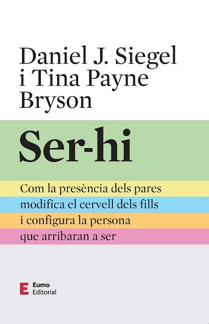 SER-HI | 9788497668491 | PAYNE BRYSON, TINA/SIEGEL, DANIEL J. | Llibreria L'Illa - Llibreria Online de Mollet - Comprar llibres online